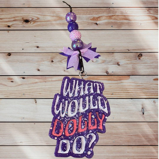 What would dolly do - Hales & Ro TShirt CO